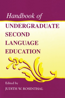 Handbook of Undergraduate Second Language Education