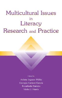 Multicultural Issues in Literacy Research and Practice