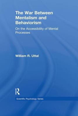 The War Between Mentalism and Behaviorism