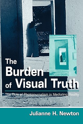 The Burden of Visual Truth