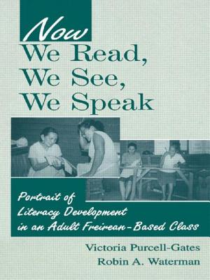 Now We Read, We See, We Speak