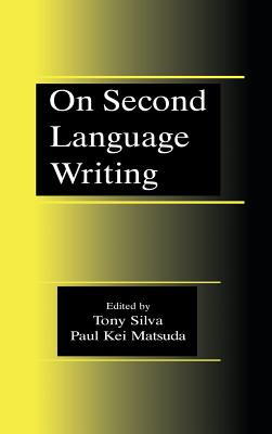 On Second Language Writing