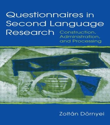 Questionnaires in Second Language Research