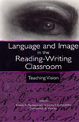 Language and Image in the Reading-Writing Classroom