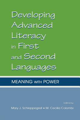 Developing Advanced Literacy in First and Second Languages