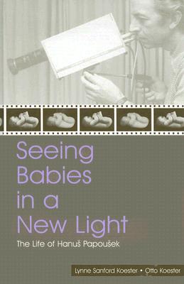 Seeing Babies in a New Light