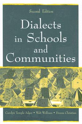 Dialects in Schools and Communities