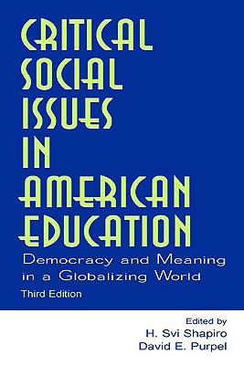 Critical Social Issues in American Education