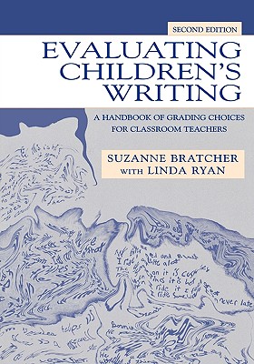 Evaluating Children''s Writing