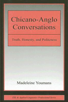 Chicano-Anglo Conversations