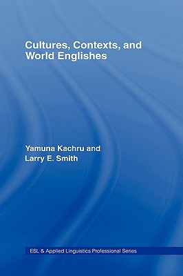 Cultures, Contexts, and World Englishes