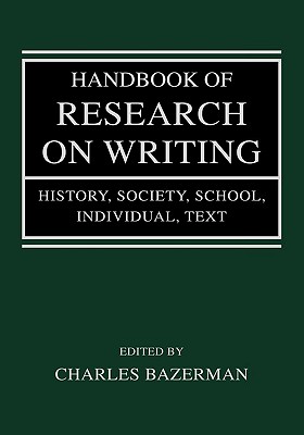 Handbook of Research on Writing