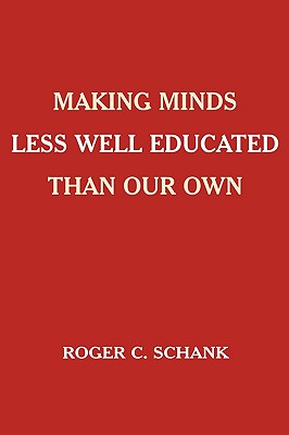 Making Minds Less Well Educated Than Our Own