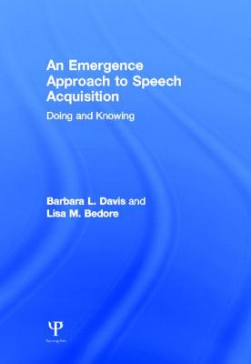 An Emergence Approach to Speech Acquisition