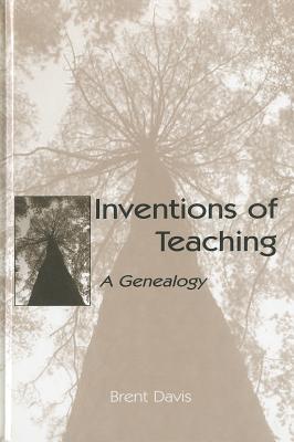 Inventions of Teaching