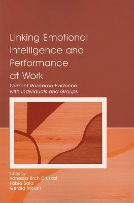 Linking Emotional Intelligence And Performance At Work