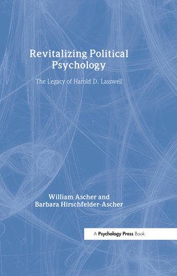 Revitalizing Political Psychology