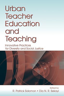 Urban Teacher Education and Teaching