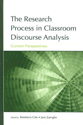 The Research Process in Classroom Discourse Analysis