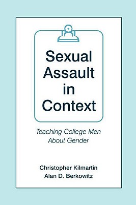 Sexual Assault in Context