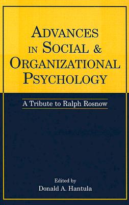 Advances in Social and Organizational Psychology