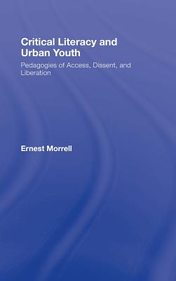 Critical Literacy and Urban Youth