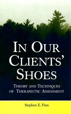 In Our Clients' Shoes