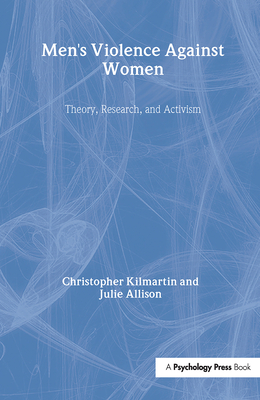 Men''s Violence Against Women
