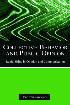 Collective Behavior and Public Opinion