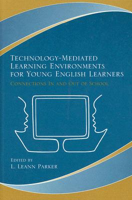 Technology-Mediated Learning Environments for Young English Learners