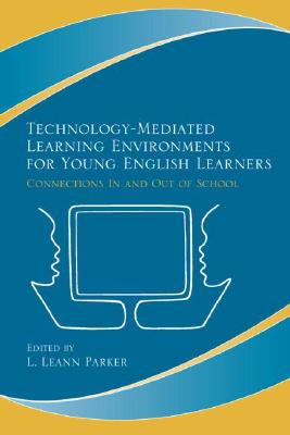 Technology-Mediated Learning Environments for Young English Learners