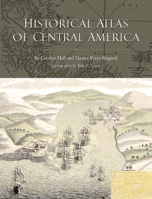 Historical Atlas of Central America