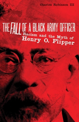 The Fall of a Black Army Officer