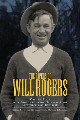 The Papers of Will Rogers