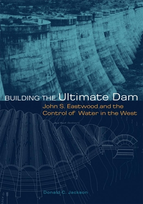 Building the Ultimate Dam