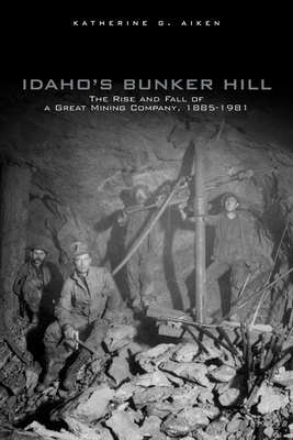 Idaho's Bunker Hill