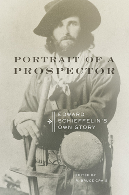 Portrait of a Prospector