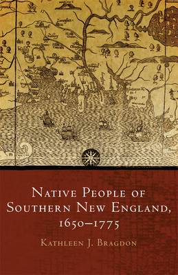 Native People of Southern New England, 1650-1775