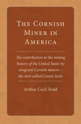 The Cornish Miner in America