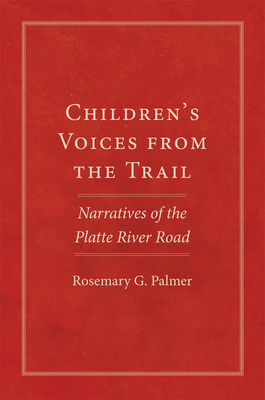 Children's Voices from the Trail