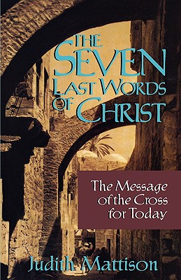 The Seven Last Words of Christ