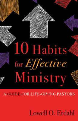 10 Habits for Effective Ministry