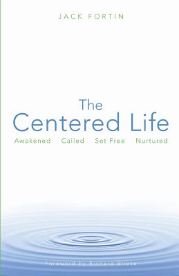 The Centered Life