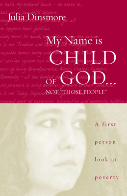 My Name Is Child of God ... Not "Those People"