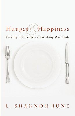 Hunger and Happiness