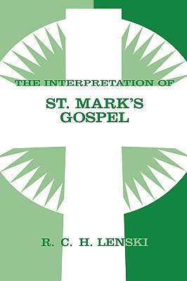 Interpretation of St. Mark's Gospel