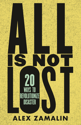 All Is Not Lost