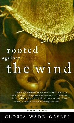 Rooted Against the Wind