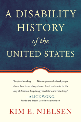 A Disability History of the United States