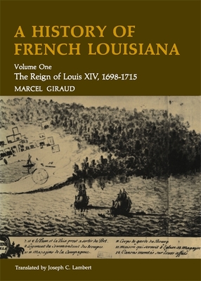 A History of French Louisiana